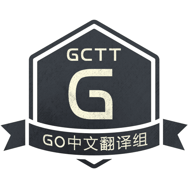 GCTT - Go 中文翻译组